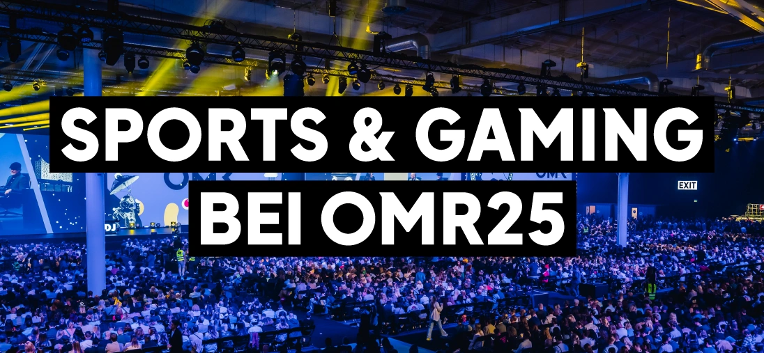 Beim OMR Festival 2025 erwartet dich eine breite Palette an Themen aus dem Bereich Sports & Gaming.