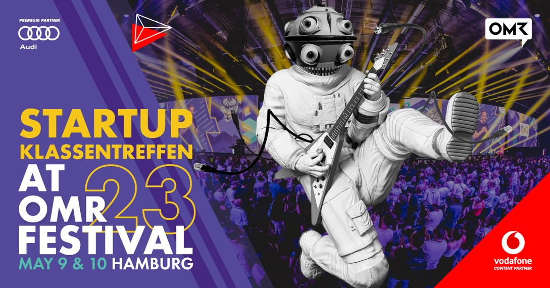 Startup-Klassentreffen auf dem OMR Festival 2023