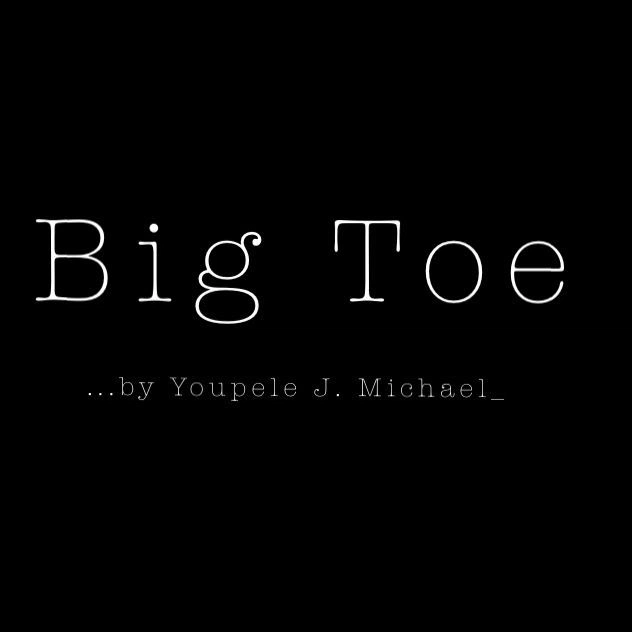 Big Toe