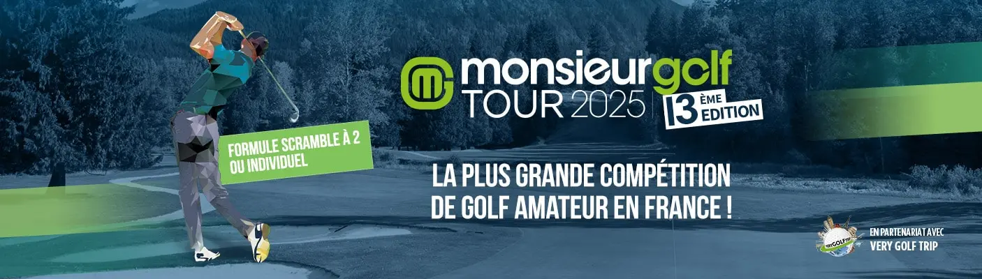 Monsieur Golf Tour 2025 Dimanche 15 juin
