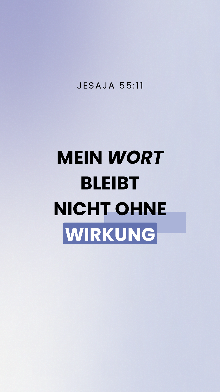 "Mein Wort bleibt nicht ohne Wirkung"