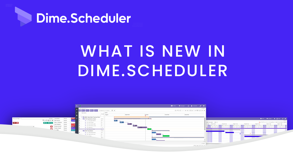 What's new in Dime.Scheduler: May 2026 update | Dime Software